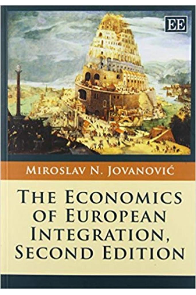 the economics of european integration 2nd (miroslav jovanovic)