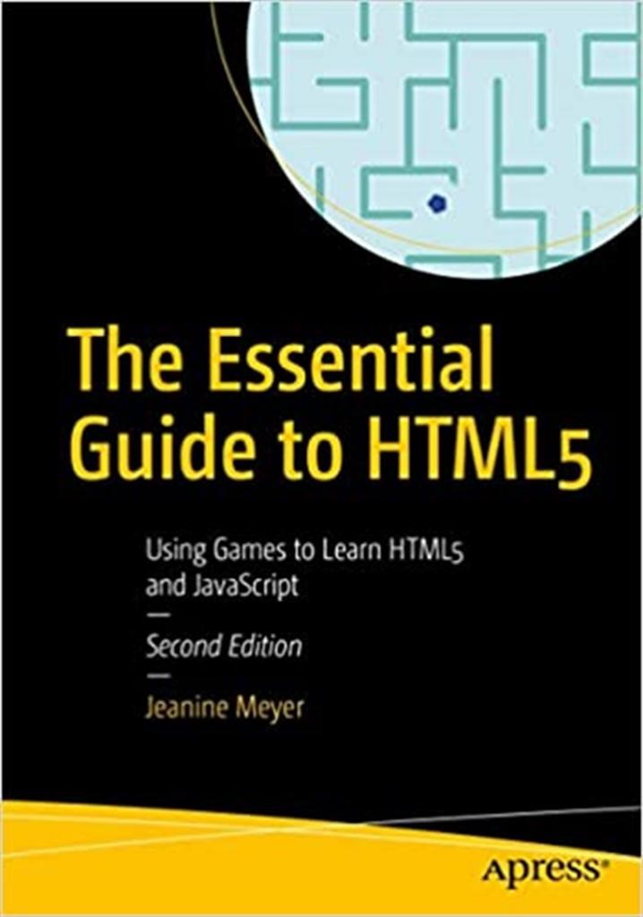 the essential guide to HTML5 2nd second (jeanine meyer) 2018