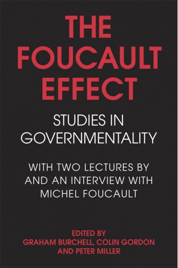 the foucault effect (burchell, gordon, miller)