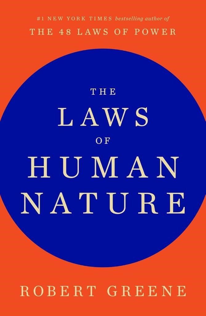 The Laws of Human Nature Robert Greene