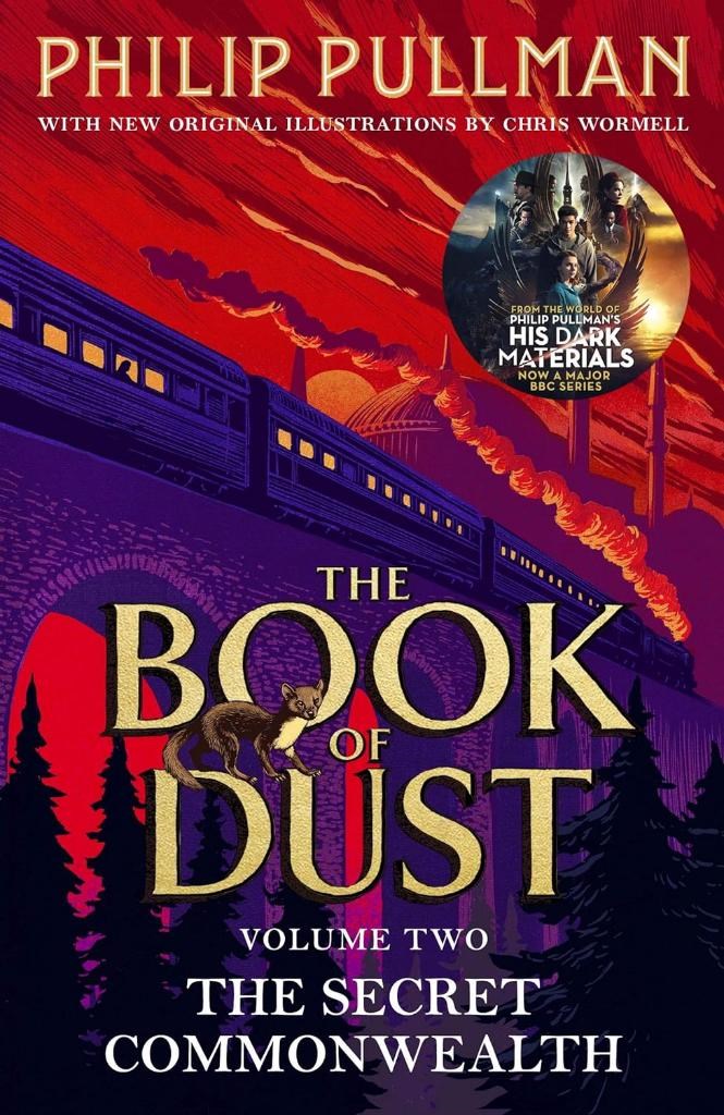 The Secret Commonwealth: The Book of Dust Volume Two Philip Pullman (Eser Sahibi)