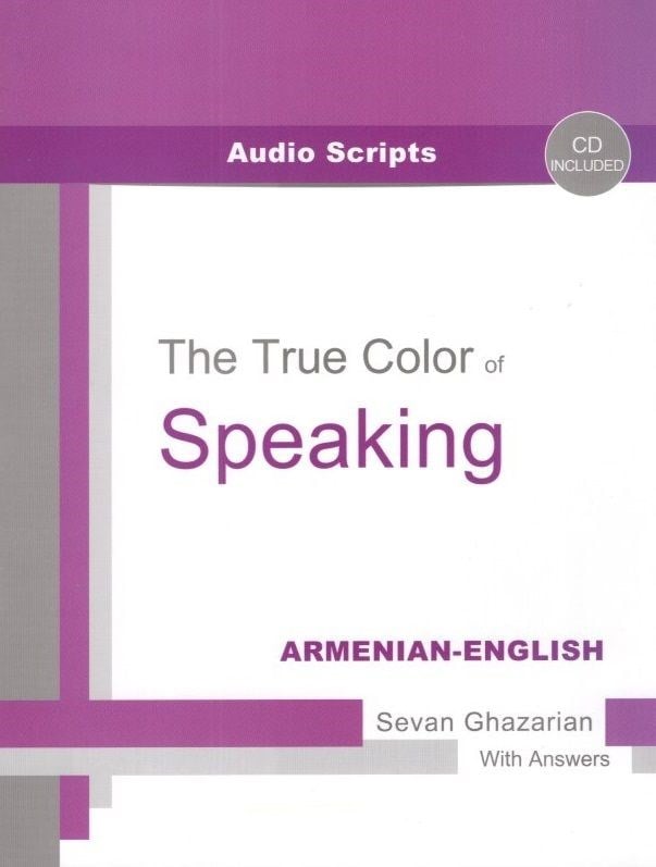 The True Color of Speaking Comprehensive + CD Audio Scripts
