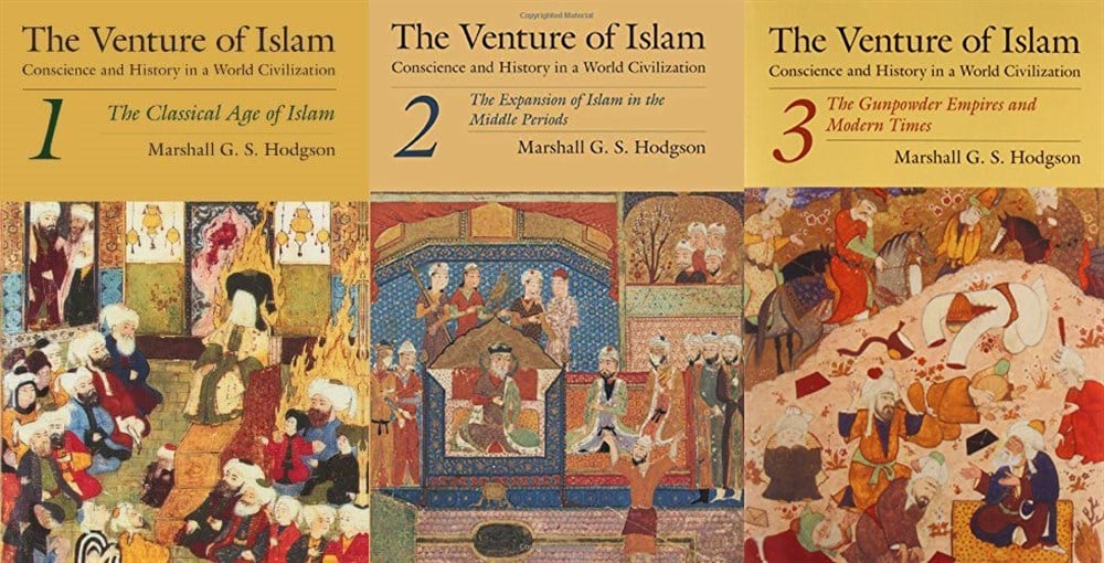 the venture of islam (hodgson) 1-2-3