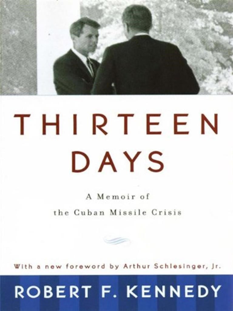 thirteen days (robert kennedy)