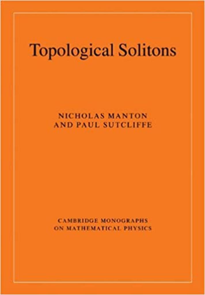 topological solitons (manton, sutcliffe)