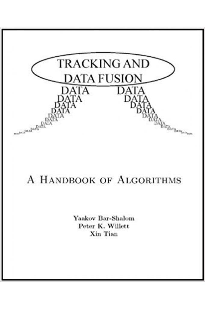 tracking and data fusion (shalom, willett, tian)