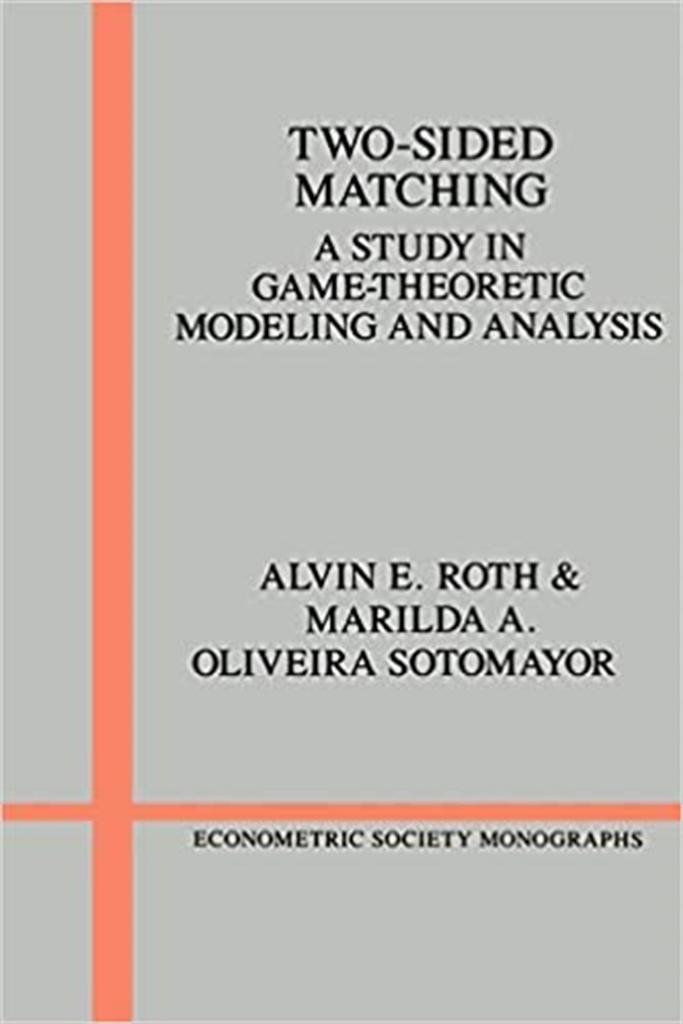two sided matching theory (roth, alvin)
