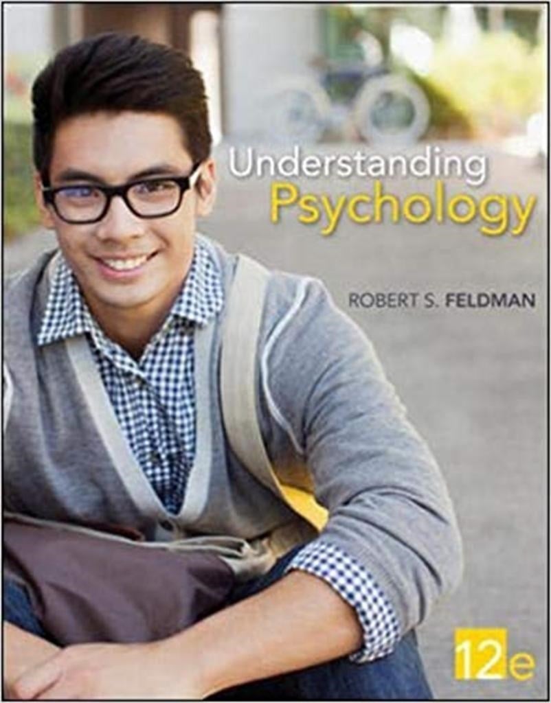 understanding psychology 12th (robert feldman)