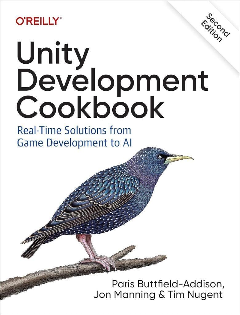 Unity Development Cookbook: Real-Time Solutions from Game Development to AI 2nd Edition Addison Manning