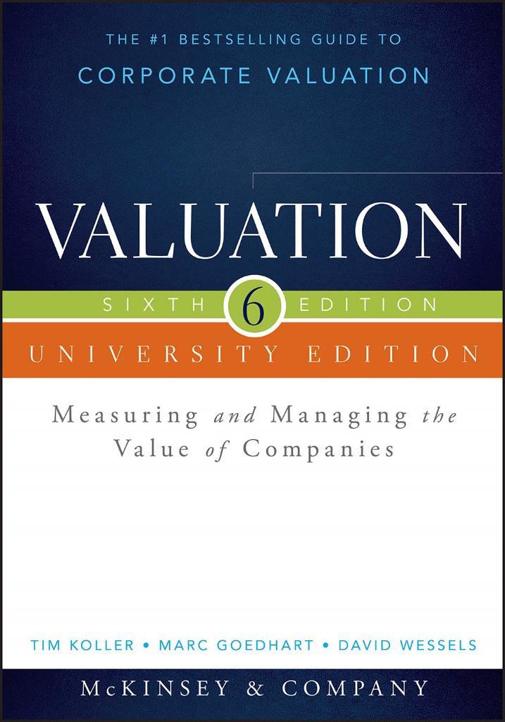 valuation measuring and managing the value companies 6th with WORKBOOK