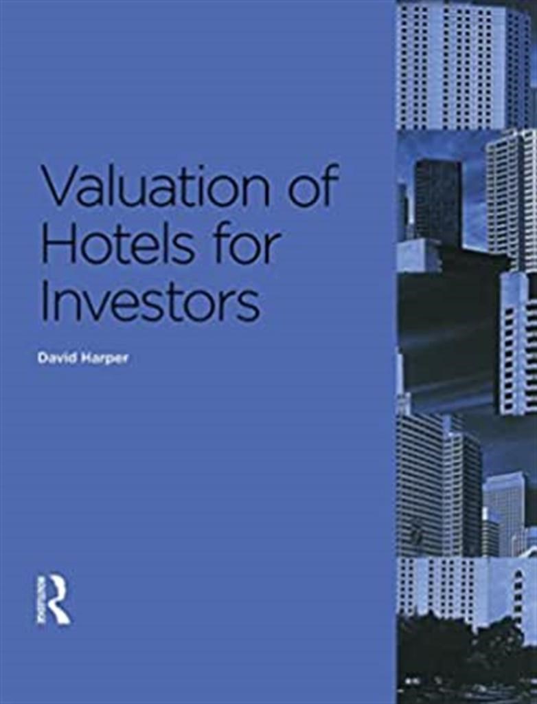 valuation of hotels for investors (david harper)