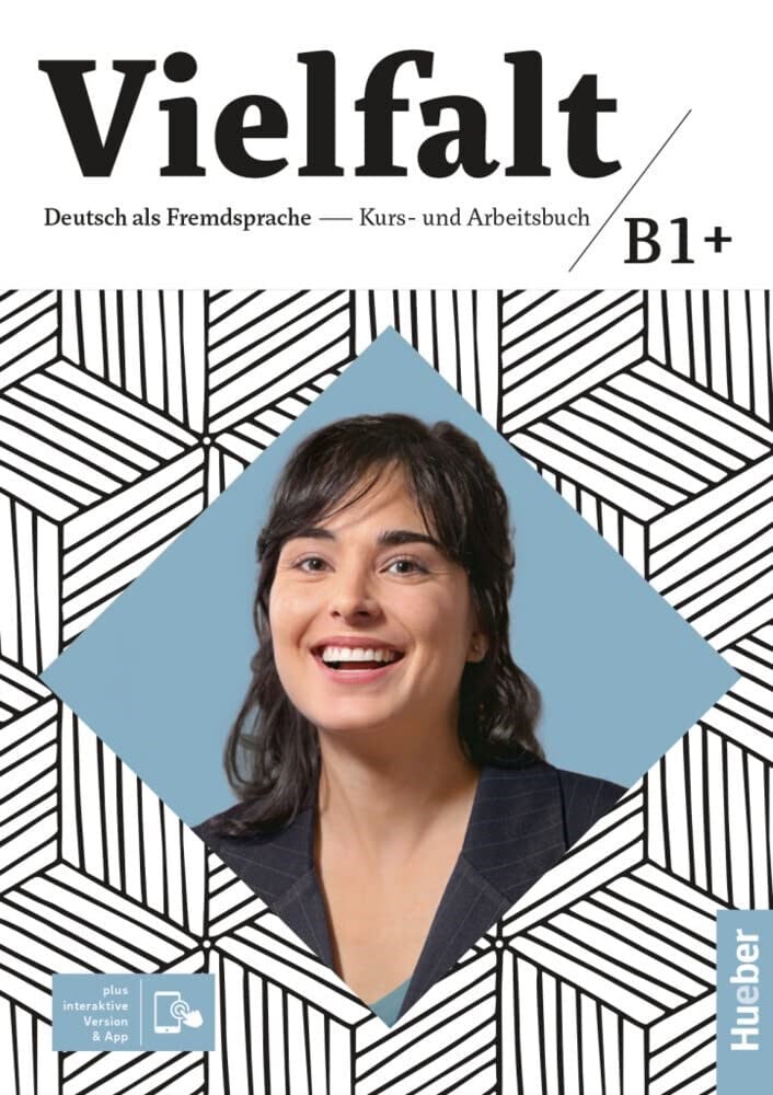 Vielfalt: Kurs- und Ubungbuch B1+ plus interaktive Version