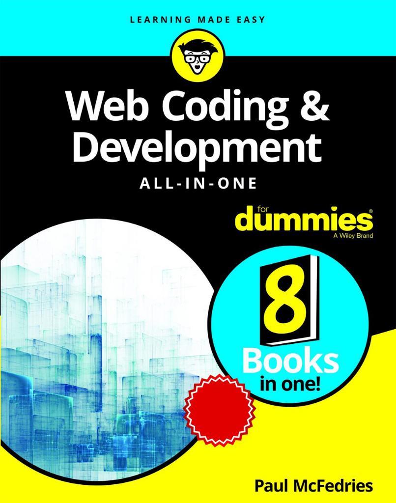 Web Coding & Development All-in-One For Dummies 1st Edition by Paul McFedries