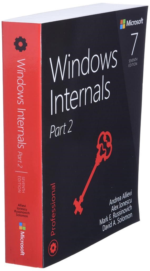 Windows Internals, Part 2 (Developer Reference) 7th Edition - İthal ...