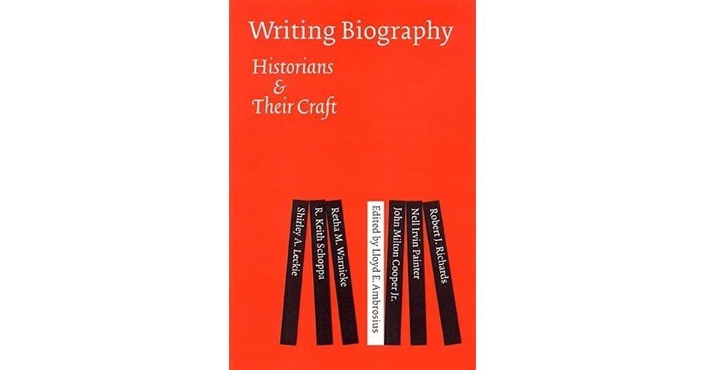 writing biography historians their craft (ambrosius)