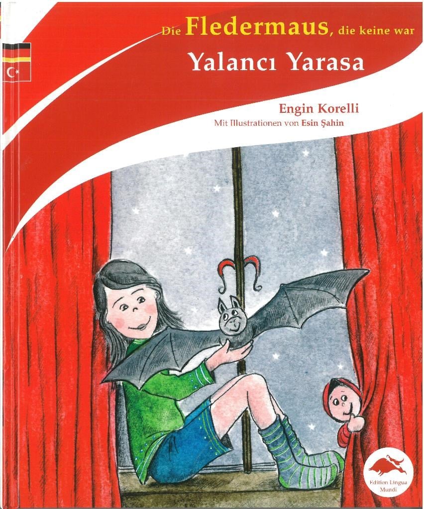 Yalancı Yarasa / Die Fledermaus,die Keine War Almanca - Türkçe Resimli Çocuk Kitabı Büyük Boy (Ciltli) - Engin Korell