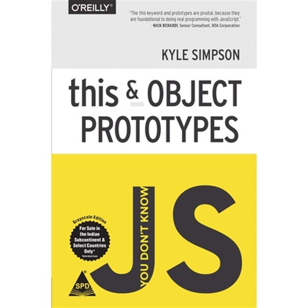 You Don't Know JS: this & Object Prototypes ( Kyle Simpson )