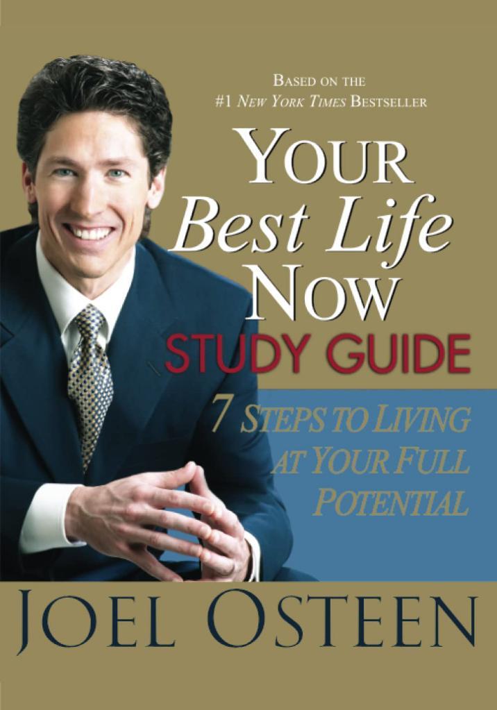 Your Best Life Now Study Guide: 7 Steps to Living at Your Full Potential