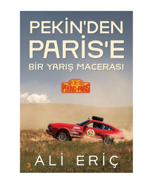 Pekin'den Paris'e Bir Yarış Macerası