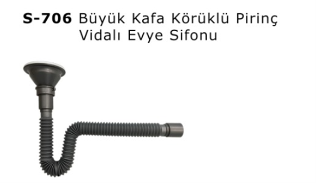 SIFON BUYUK KAFA TEKLI TASMASIZ KORUKLU