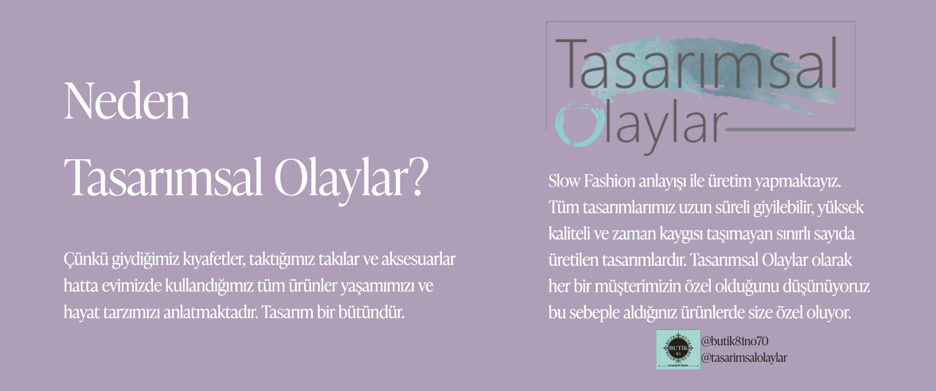 Tasarımsal Olaylar Hakkında