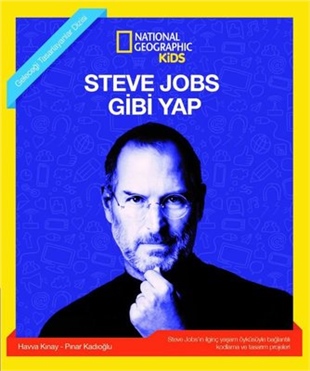 National Geographic Kids Steve Jobs Gibi Yap