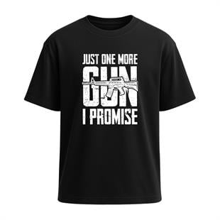 Just One More Gun Baskılı Tişört Siyah