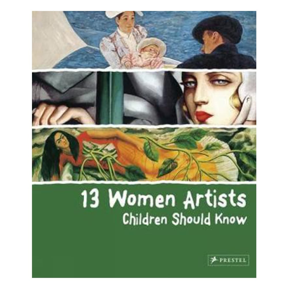 13 WOMEN ARTISTS CHILDREN SHOULD KNOW Çocuk Kitapları Uzmanı - Children's Books Expert