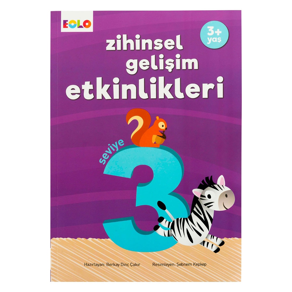 3+ YAŞ ZİHİNSEL GELİŞİM ETKİNLİKLERİ SEVİYE 3