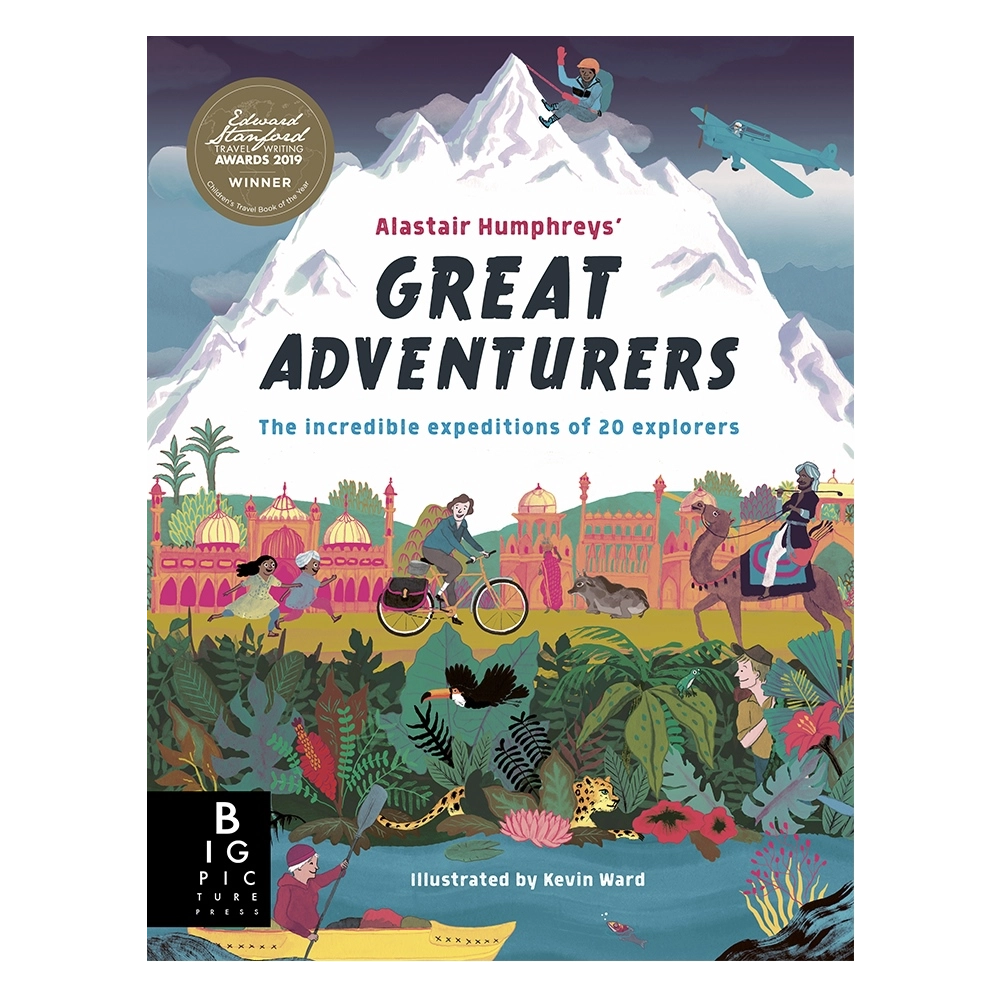 Alastair Humphreys Great Adventurers