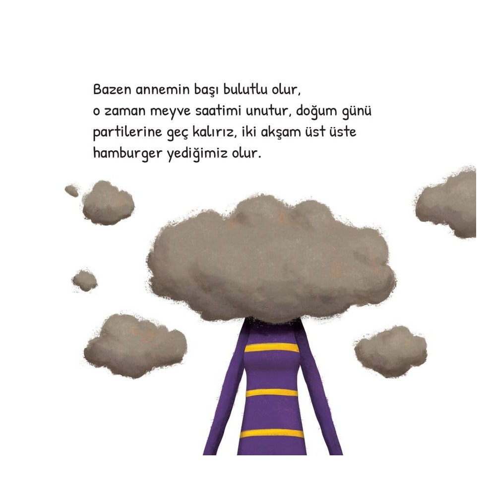 Annem- Ben Ve Duygularımız