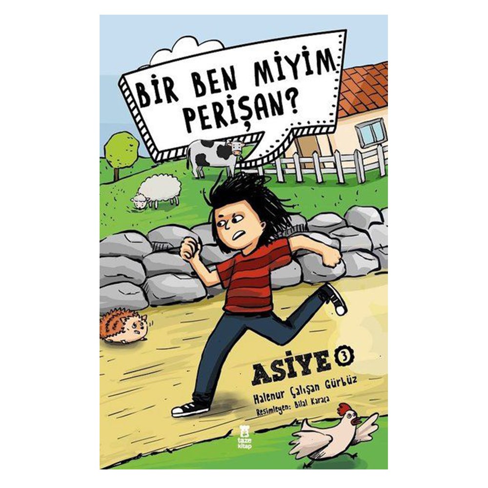 ASİYE 3 - BİR BEN MİYİM PERİŞAN Çocuk Kitapları Uzmanı - Children's Books Expert
