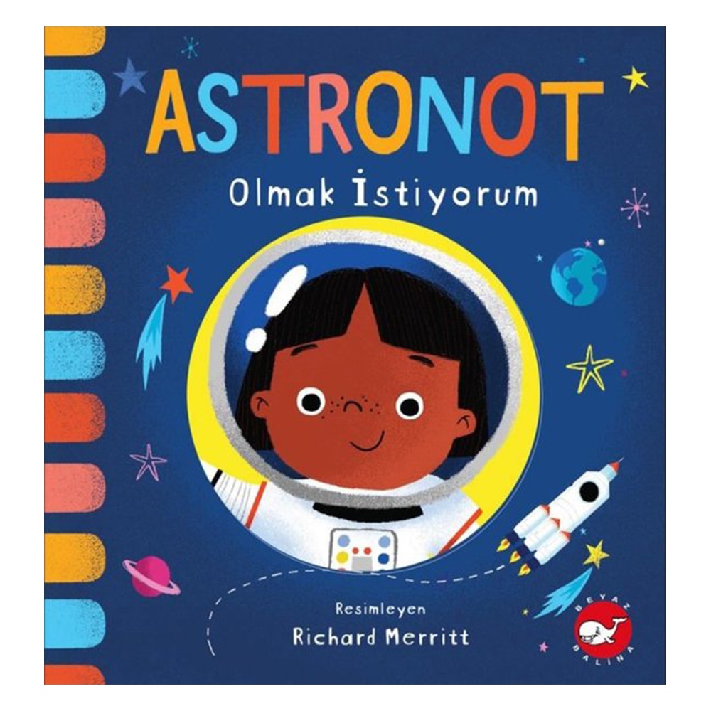 ASTRONOT OLMAK İSTİYORUM... Çocuk Kitapları Uzmanı - Children's Books Expert