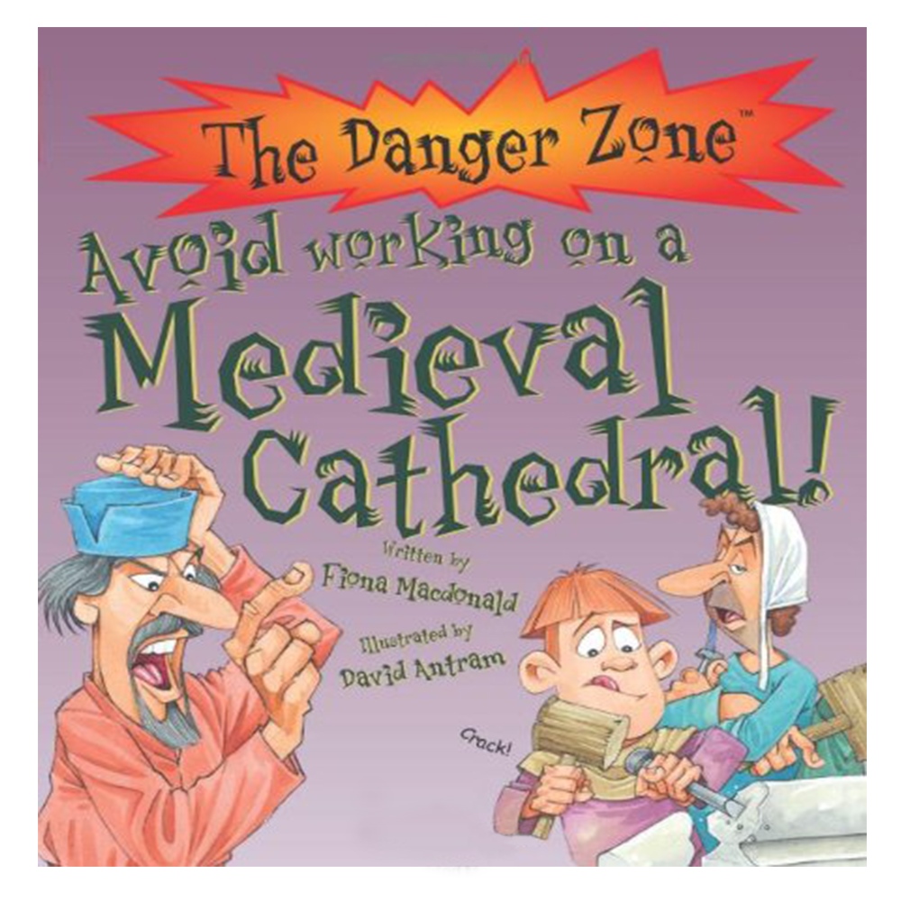 AVOID WORKING ON A MEDIEVAL CATHEDRAL! Çocuk Kitapları Uzmanı - Children's Books Expert