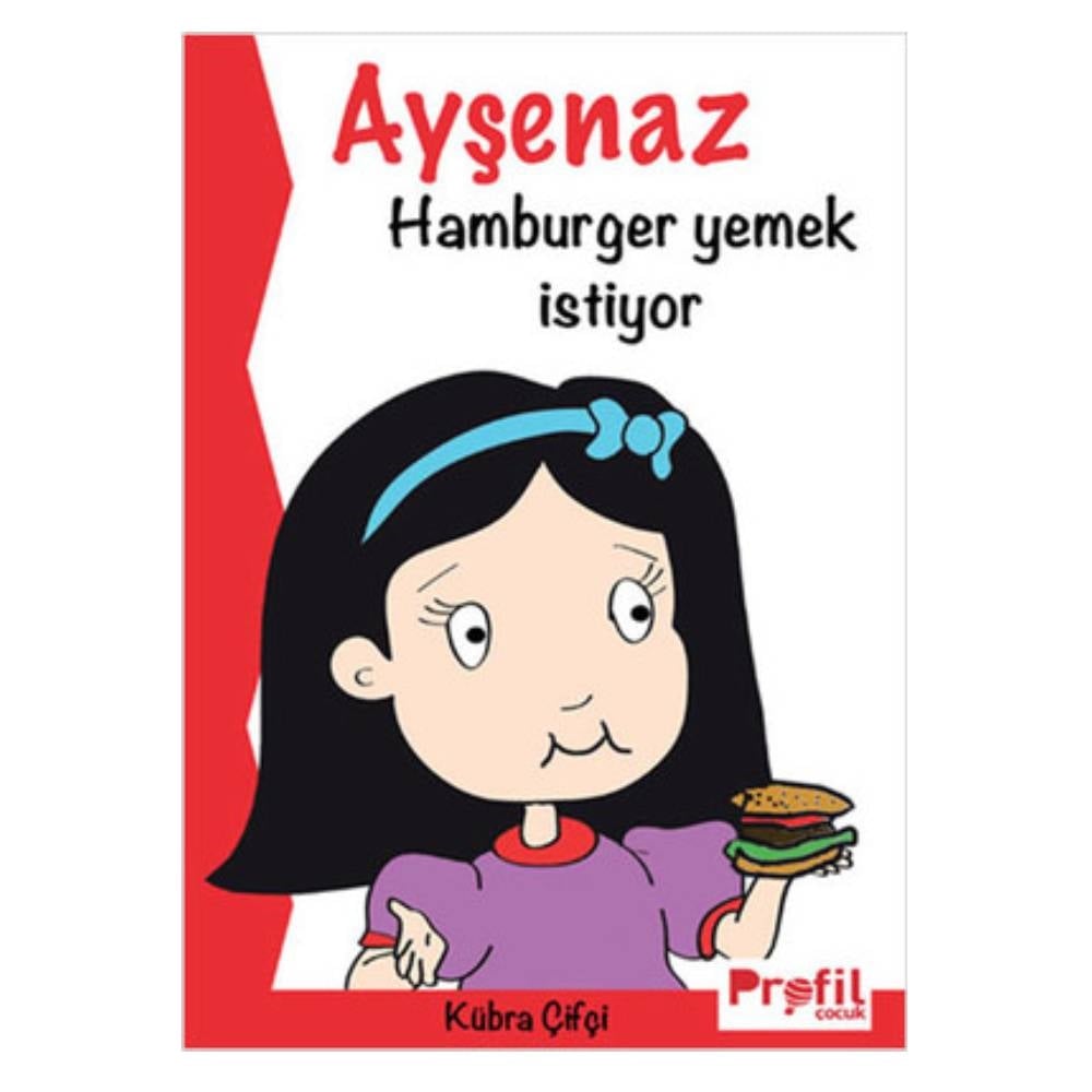 AYŞENAZ HAMBURGER YEMEK İSTİYOR Çocuk Kitapları Uzmanı - Children's Books Expert