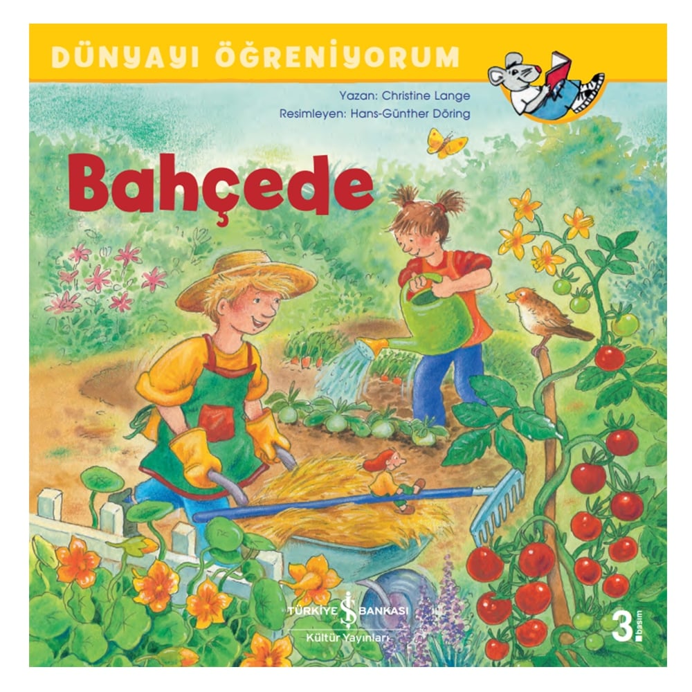 BAHÇEDE - DÜNYAYI ÖĞRENİYORUM Çocuk Kitapları Uzmanı - Children's Books Expert