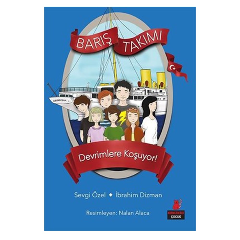 BARIŞ TAKIMI DEVRİMLERE KOŞUYOR Çocuk Kitapları Uzmanı - Children's Books Expert