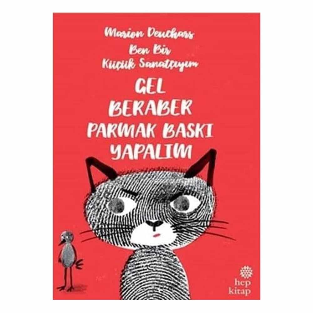 Ben Bir Küçük Sanatçıyım Gel Beraber Parmak Baskı Çocuk Kitapları Uzmanı - Children's Books Expert