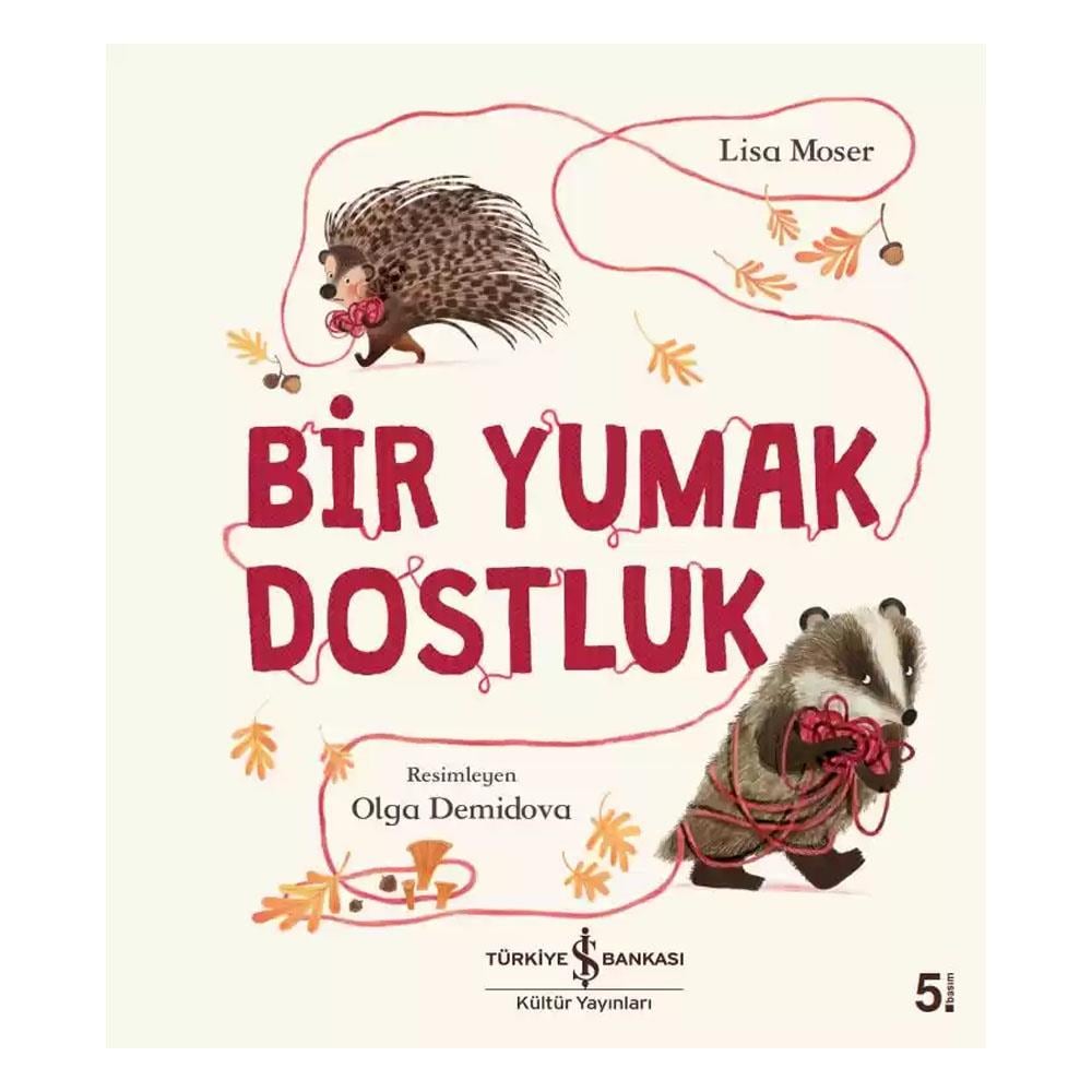 Bir Yumak Dostluk Çocuk Kitapları Uzmanı - Children's Books Expert