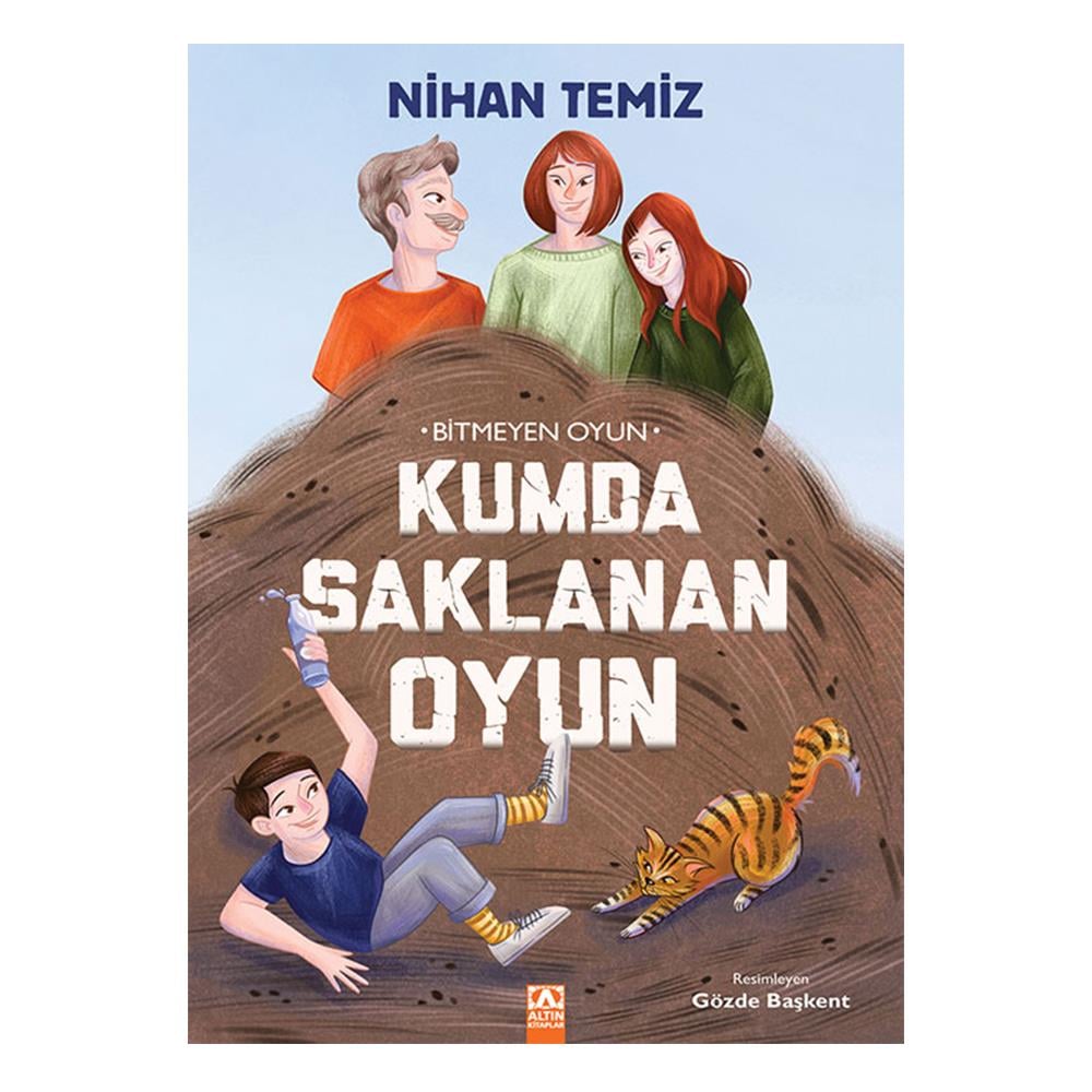 Bitmeyen Oyun - Kumda Saklanan Oyun Çocuk Kitapları Uzmanı - Children's Books Expert