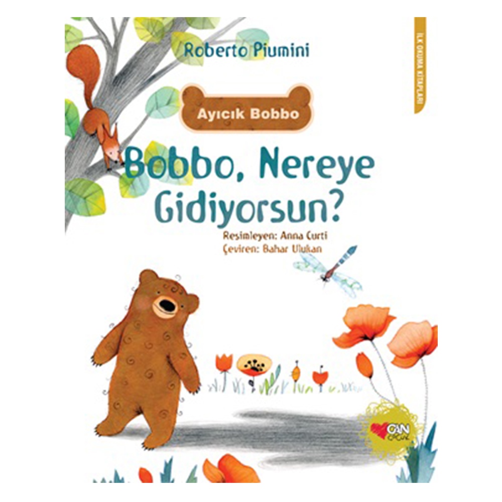 BOBBO, NEREYE GİDİYORSUN? Çocuk Kitapları Uzmanı - Children's Books Expert