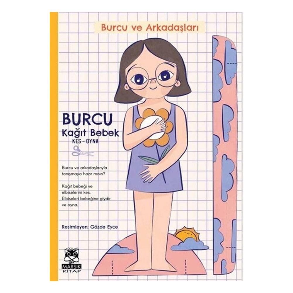 Burcu ve Arkadaşları - Burcu Kağıt Bebek Çocuk Kitapları Uzmanı - Children's Books Expert