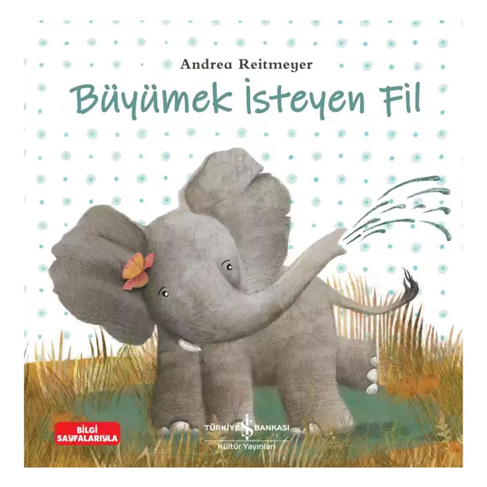 BÜYÜMEK İSTEYEN FİL Çocuk Kitapları Uzmanı - Children's Books Expert