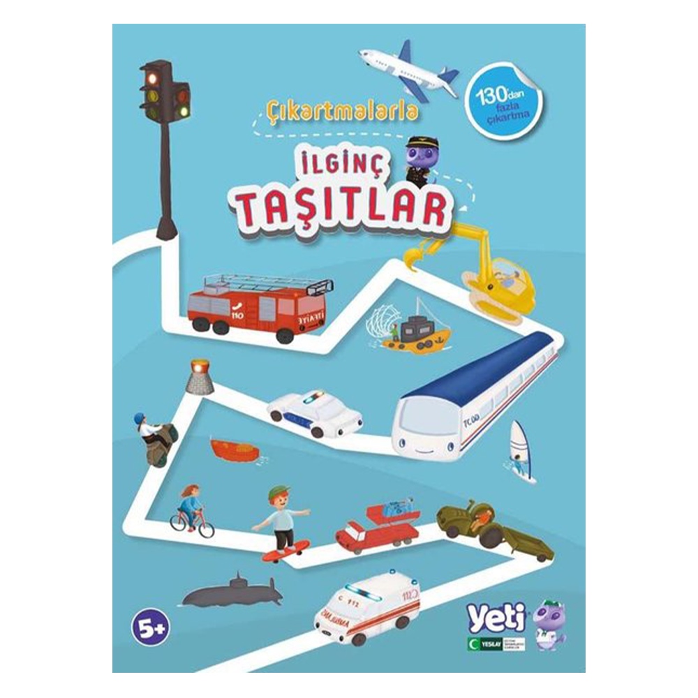 ÇIKARTMALARLA İLGİNÇ TAŞITLAR Çocuk Kitapları Uzmanı - Children's Books Expert