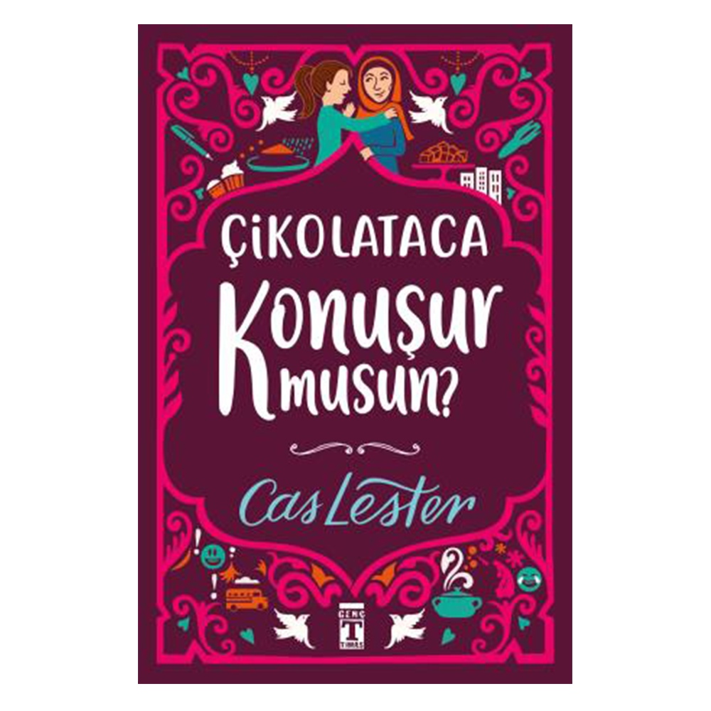 ÇİKOLATACA KONUŞUR MUSUN? Çocuk Kitapları Uzmanı - Children's Books Expert