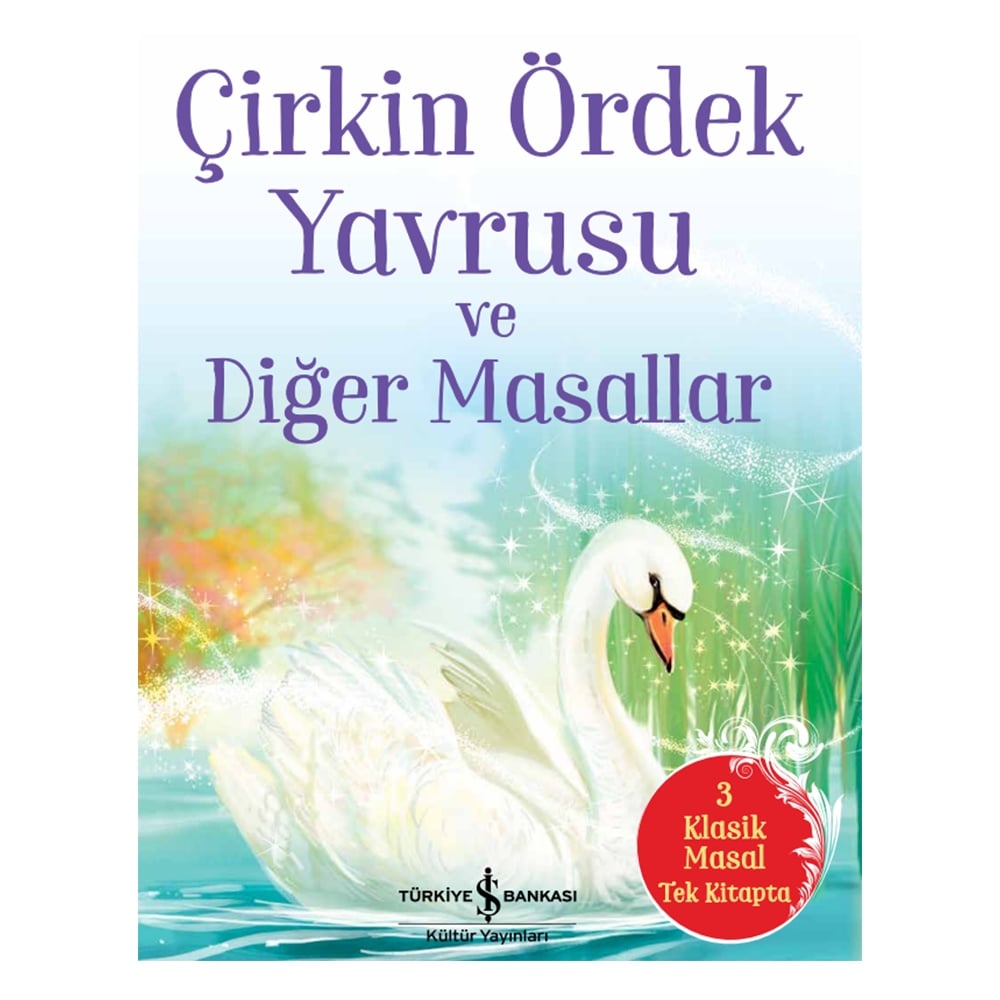 ÇİRKİN ÖRDEK YAVRUSU VE DİĞER MASALLAR Çocuk Kitapları Uzmanı - Children's Books Expert