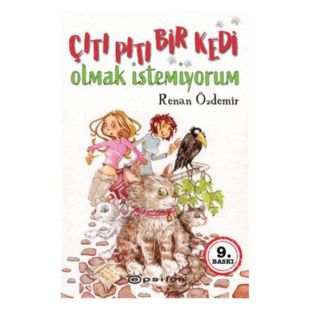 ÇITI PITI BİR KEDİ OLMAK İSTEMİYORUM Çocuk Kitapları Uzmanı - Children's Books Expert