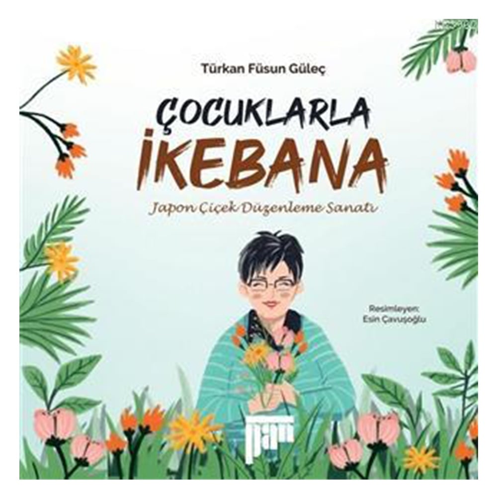 ÇOCUKLARLA İKEBANA Çocuk Kitapları Uzmanı - Children's Books Expert