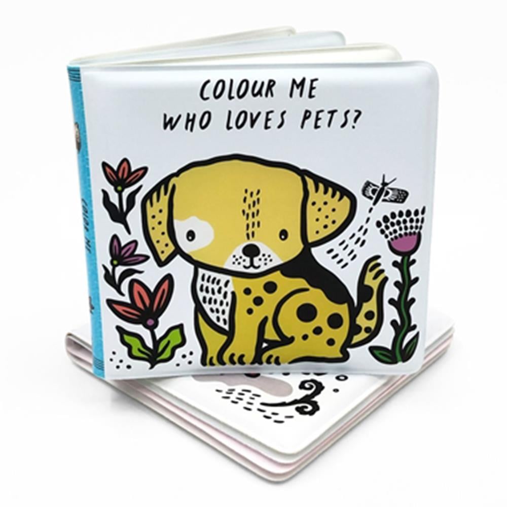 Colour Me - Who Loves Pets (Bath Book) Çocuk Kitapları Uzmanı - Children's Books Expert