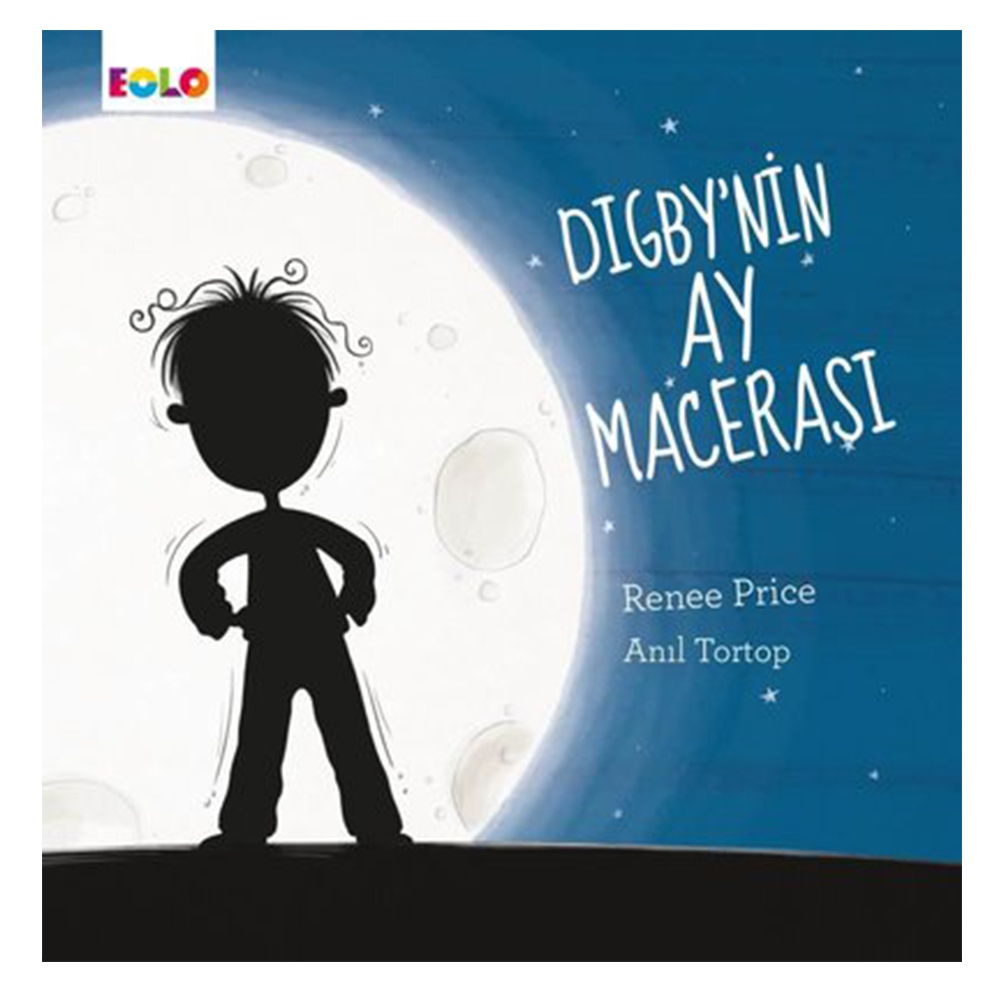 DIGBY NİN AY MACERASI Çocuk Kitapları Uzmanı - Children's Books Expert